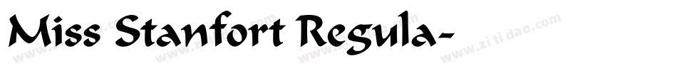 Miss Stanfort Regula字体转换